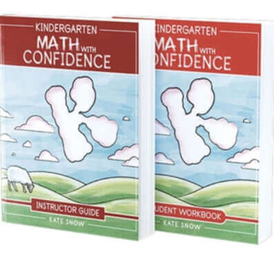 Kindergarten Math with Confidence Bundle: Instructor Guide & Student Workbook Paperback Well-Trained Mind Press