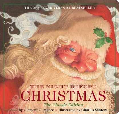 The Night Before Christmas Board Book: The Classic Edition Board Book Applesauce Press
