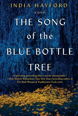 Paperback of The Song of the Blue Bottle Tree by John Scognamiglio Book, featuring a colorful cover illustration.