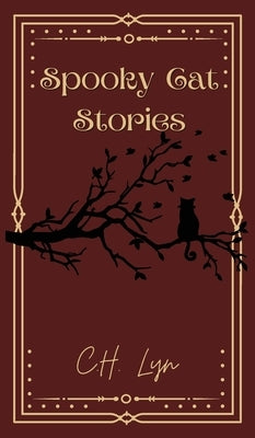 Spooky Cat Stories by Lyn, C. H.