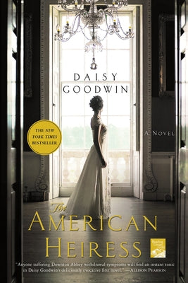 The American Heiress Paperback St. Martin's Griffin