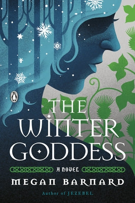 The Winter Goddess paperback book by Penguin Publishing Group featuring a winter-themed cover illustration.