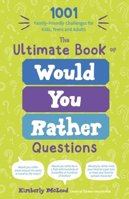 Paperback of The Ultimate Book of Would You Rather Questions by Page Street Kids, featuring colorful cover with fun challenge illustrations.