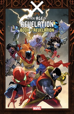 Marvel Universe X-Men: Age of Revelation paperback book featuring cover art with X-Men characters and Marvel branding.