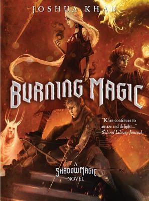 Burning Magic Paperback Little, Brown Books for Young Readers