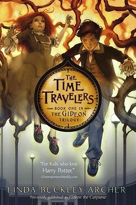 The Time Travelers by Buckley-Archer, Linda