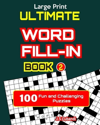 Ultimate WORD FILL-IN Book 2 by Jaja Media