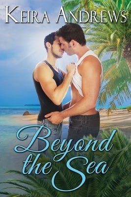 Beyond the Sea by Andrews, Keira