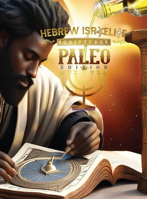 H.I.S. Word Paleo Edition Scriptures: : Collectors Edition by Press, Khai Yashua