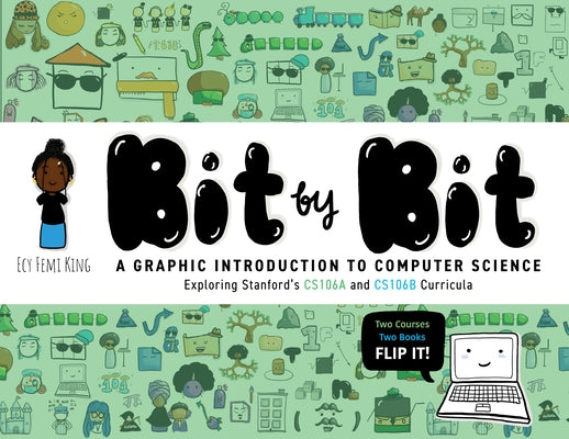 Paperback book titled "Bit by Bit: A Graphic Introduction to Computer Science" published by Stanford University Press.