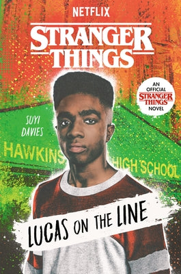 Stranger Things: Lucas on the Line Paperback Ember
