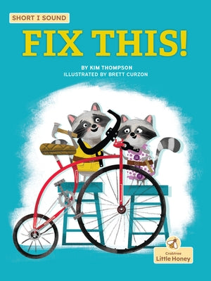 Paperback titled "Fix This!" by Crabtree Publishing Company, featuring colorful illustrations on the cover.