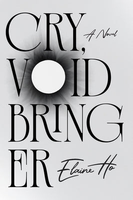 Paperback copy of "Cry, Voidbringer" by Bindery Books featuring dark, atmospheric cover art.