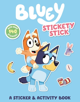 Bluey Stickety Stick activity book by Penguin Young Readers with over 140 colorful stickers, featuring Bluey and friends on the cover.