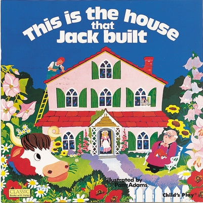 Children's paperback book "This Is the House That Jack Built" by Child's Play International, showing colorful cover art.