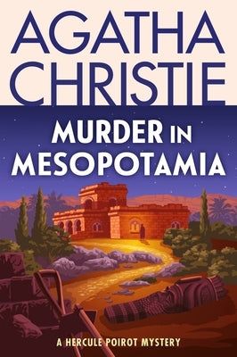 Paperback edition of "Murder in Mesopotamia" by Agatha Christie featuring Hercule Poirot, published by William Morrow & Company.