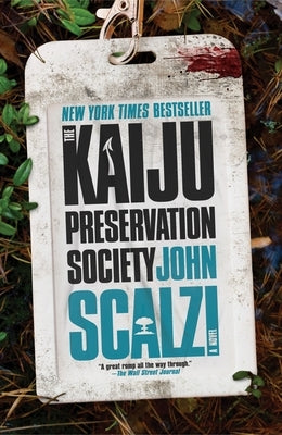 The Kaiju Preservation Society Paperback Tor Books