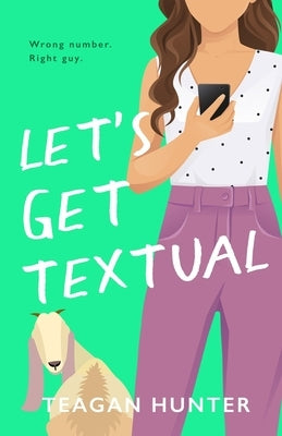 Let's Get Textual (Special Edition) Paperback Teagan Hunter