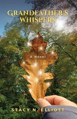 Grandfather's Whispers Paperback Mommy Writes Studio