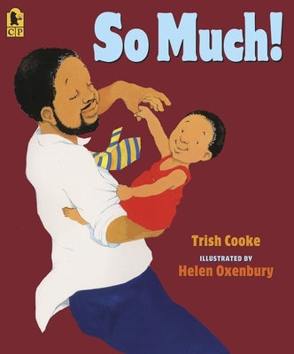 So Much! Paperback Candlewick Press (MA)