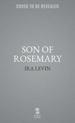 Son of Rosemary by Levin, Nicholas