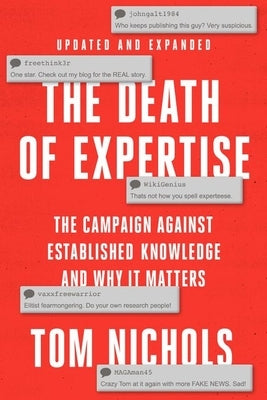 Paperback of The Death of Expertise book by Oxford University Press, featuring the cover design and title text.