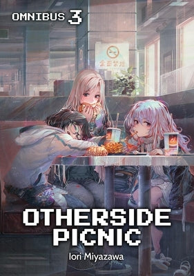 Paperback of Otherside Picnic: Omnibus 3 light novel by Jnc, featuring the book cover with colorful artwork and title text.