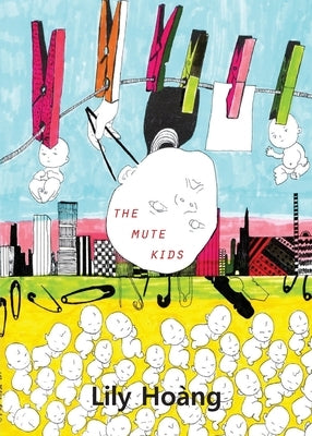 The Mute Kids Paperback Spuyten Duyvil