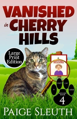 Vanished in Cherry Hills by Sleuth, Paige