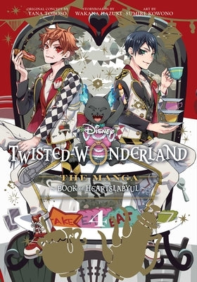 Disney Twisted-Wonderland: The Manga - Book of Heartslabyul, Vol. 4: The Manga: Book of Heartslabyul by Toboso, Yana