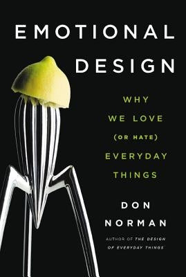 Paperback copy of "Emotional Design: Why We Love (or Hate) Everyday Things" by Basic Books, featuring a book cover image.