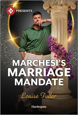 Mass market paperbound of Marchesi's Marriage Mandate by Harlequin Presents, featuring romantic cover art with a couple in an embrace.