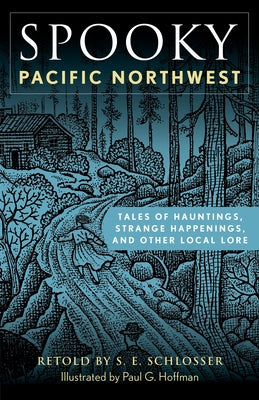 Paperback book titled "Spooky Pacific Northwest" by Globe Pequot Press featuring haunting tales and local lore.