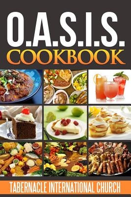 O.A.S.I.S. Cookbook Paperback Cosby Media Productions