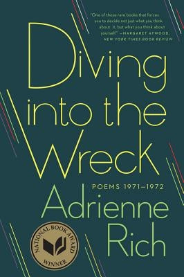Diving Into the Wreck: Poems 1971-1972 Paperback W. W. Norton & Company