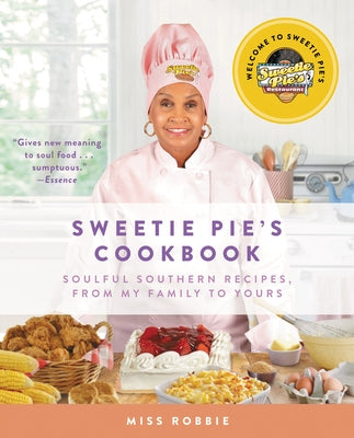 Paperback cookbook featuring soulful Southern recipes from Sweetie Pie's, with a cover showing family-inspired dish photos.