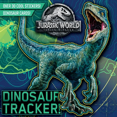 Paperback Dinosaur Tracker book from Jurassic World: Fallen Kingdom by Random House, featuring a colorful dinosaur illustration.