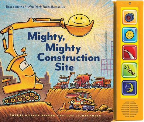 Mighty, Mighty Construction Site Sound Book Board Book Chronicle Books