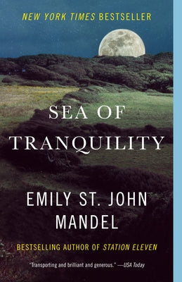 Sea of Tranquility Paperback Knopf Doubleday Publishing Group