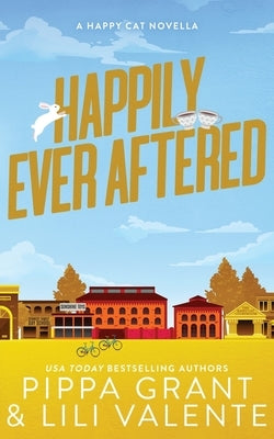 Happily Ever Aftered Paperback Bang Laugh Love LLC