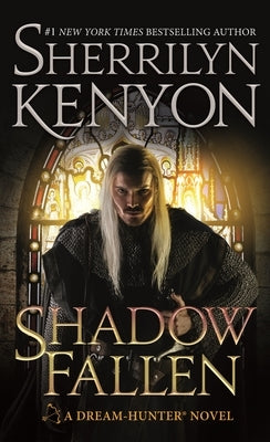 Mass market paperback of Shadow Fallen: A Dream-Hunter Novel by Tor Books, featuring dark fantasy cover art.