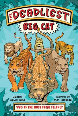 The Deadliest: Big Cat Paperback Norton Young Readers