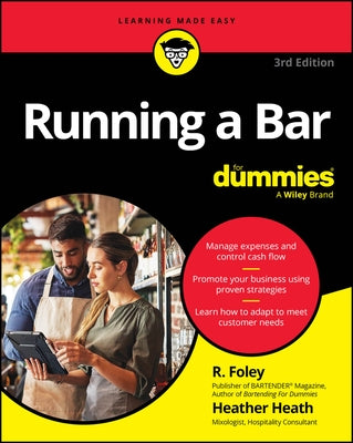 Running a Bar for Dummies by Foley, R.