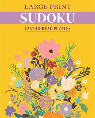 Large Print Sudoku: Easy-To-Read Puzzles Paperback Sirius Entertainment
