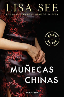 Muñecas Chinas / China Dolls by See, Lisa