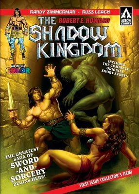 Russ Leach's The Shadow Kingdom: The Graphic Novel by Howard, Robert E.