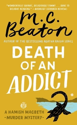 Death of an Addict by Beaton, M. C.