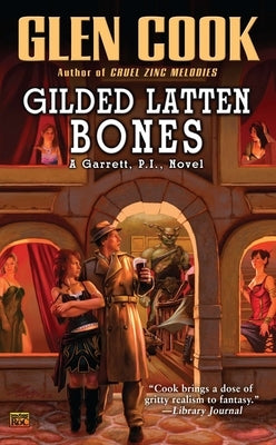 Gilded Latten Bones by Cook, Glen