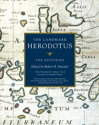 The Landmark Herodotus: The Histories Paperback Vintage