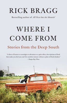 Where I Come from: Stories from the Deep South Paperback Vintage